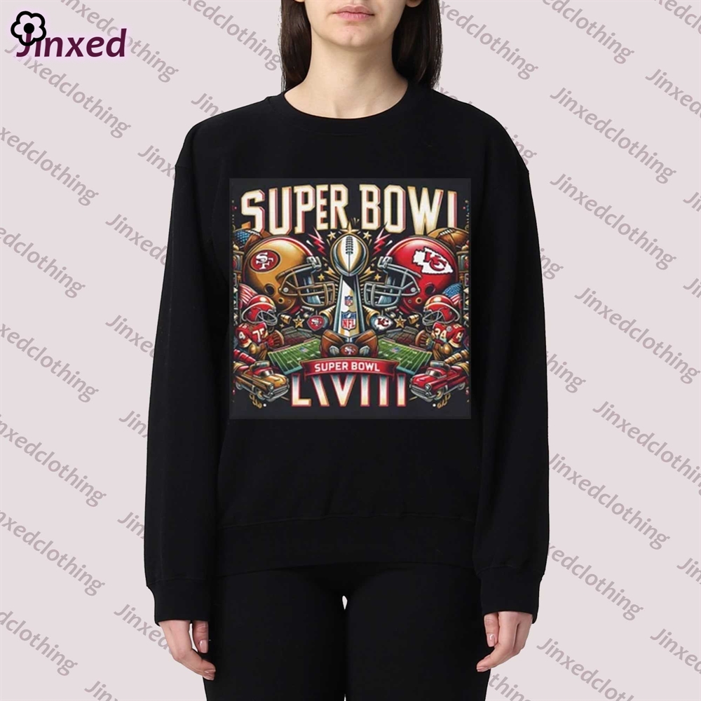 Official Kansas City Chiefs Vs San Francisco 49ers Super Bowl Lviii T-shirt Sweatshirt 49ers Vs Chiefs 